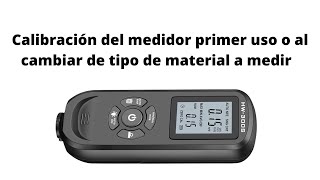 Calibración medidor de espesor HW-300S