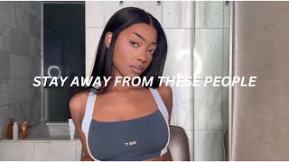 Stay Away From These People — They Will Ruin Your Life