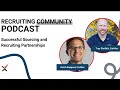 Sourcing and Recruiting Partnerships