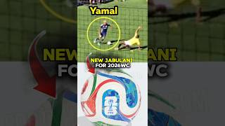 New Jabulani For World Cup 2026 That Made Lamine Yamal Struggle