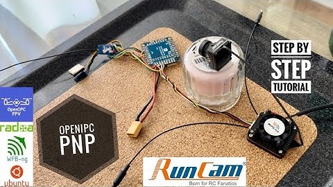 OpenIPC FPV PnP Video Tutorial for RunCam WifiLink 2