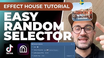 Easy Random Selector - Effect House Tutorial! | Create your own TikTok Filter
