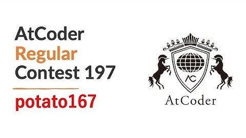 AtCoder Regular Contest 197 by potato167