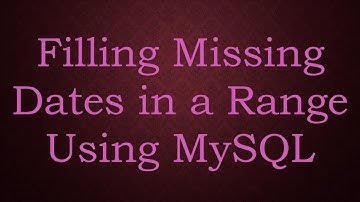 Filling Missing Dates in a Range Using MySQL