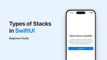 Stacking Views in SwiftUI | Types of Stacks | Beginners Guide