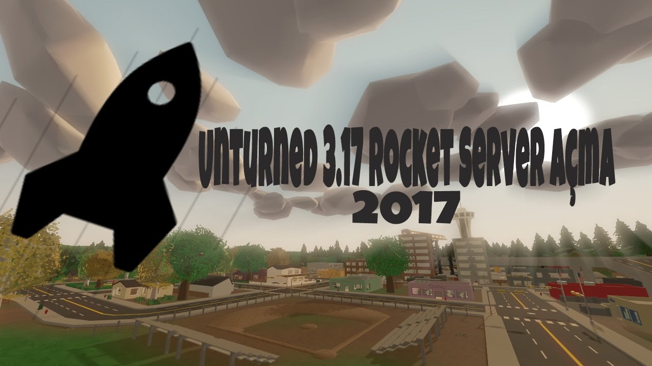 Unturned Rocket Server Açma | How to Create a Unturned Rocket Server ...