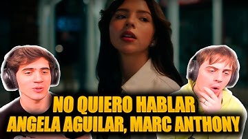 Thumbnail of ARGENTINOS REACCIONAN A Ángela Aguilar, Marc Anthony - No Quiero Hablar (Video Oficial)
