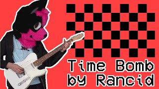 Rancid - Time Bomb Cover By Betu