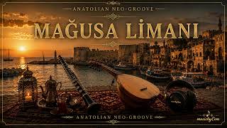 Mağusa Limanı Anatolian Neo - Groove (Instrumental) Bycem