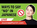 How to Say No and Reject in Japanese