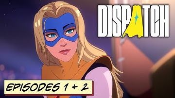 Dispatch: Episodes 1 & 2 | Telltale-Style Superhero Workplace Comedy