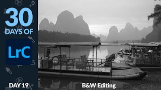B&W Editing in Lightroom - Day 19