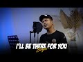 Ill be there for you  bonjovi  owi cover x jikunpeh