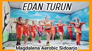 Dj Edan Turun/Senam /Aerobic @Magdalena Aerobic Sidoarjo