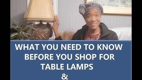 How To Choose The Right Lamps And Shades