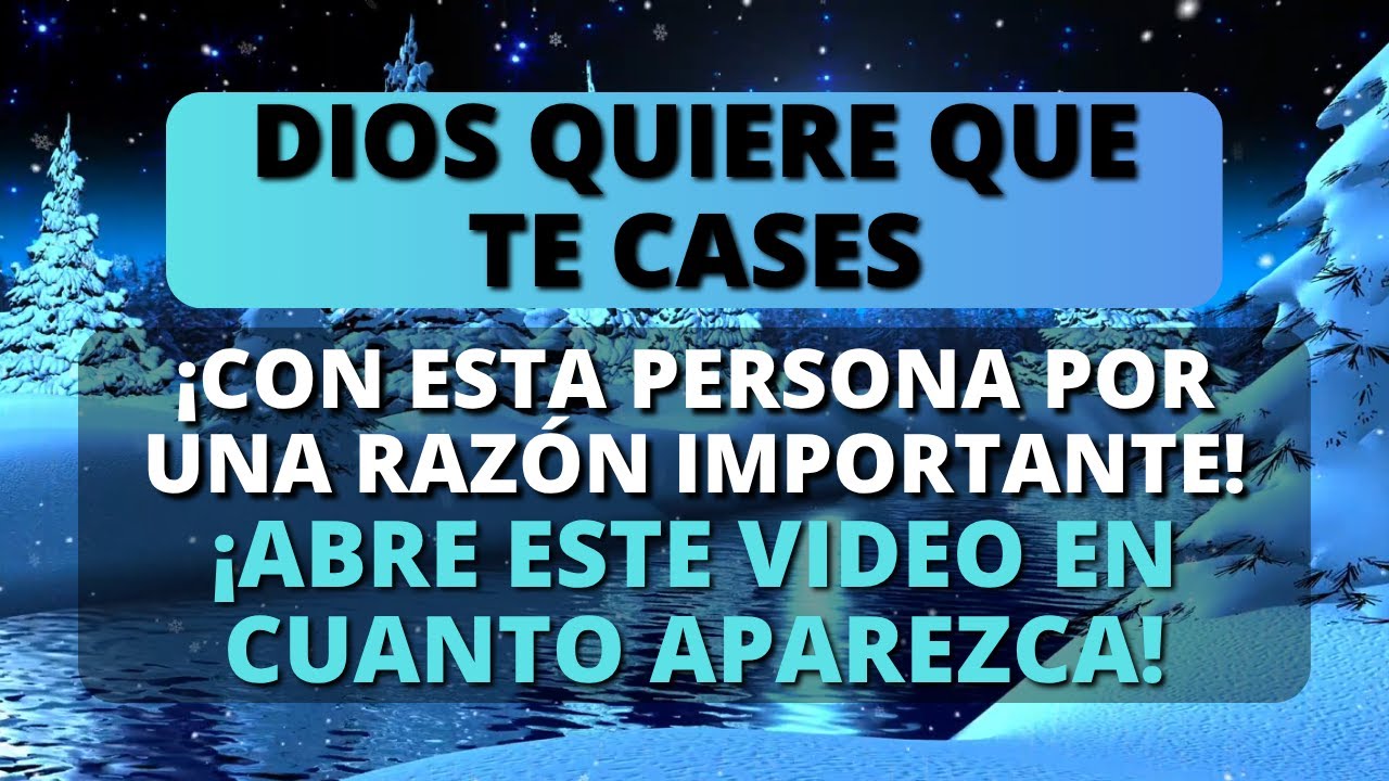 🌟 ¡DIOS QUIERE QUE TE CASES CON ESTA PERSONA POR UNA RAZÓN IMPORTANTE! l Dios Dice
