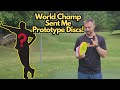 Former WORLD CHAMPION Sent Me Unreleased PROTOTYPES