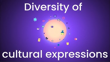 UNESCO Diversity of cultural expressions - explanatory animation on the 2005 convention