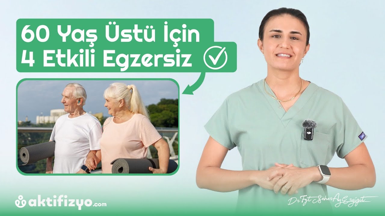 60 Yaş Üstü Bireyler için Özel Egzersizler #aktifizyo #fizyoterapist