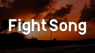 Fight Song, Girl On Fire, Scars To Your Beautiful (Lyrics)  Rachel Platten