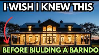 I Wish I Knew This Before Building a Barndominium [10 FACTS]