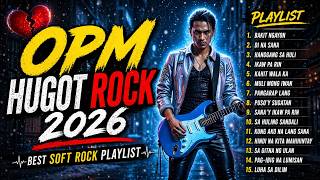 BEST OPM Soft Rock Love Ballads 2026 – Heartfelt Tagalog Songs for Late Night Senti Moments