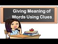 Giving meaning of words using clues  english reading  teacher beth class tv