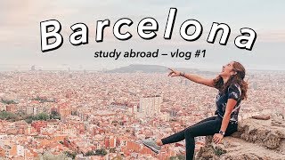 Studying Abroad in Barcelona, Spain! | TRAVEL VLOG #1