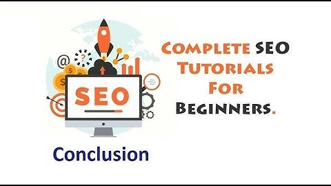 Conclusion of Keyword Research |SEO Tutorials For Beginners |SEO Tutorial