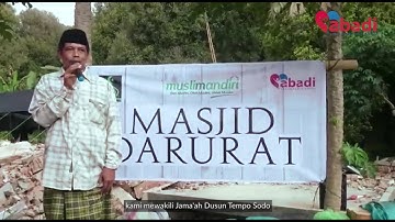 Pembangunan Masjid Darurat untuk Korban Gempa Lombok - Info Abadi