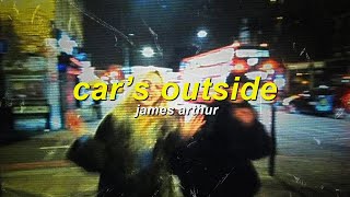 james arthur - car's outside (speed up) (sözleri) Resimi