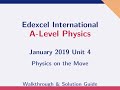 Edexcel International A-Level Physics: January 2019 Unit 4 Past Paper Walkthrough