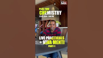PLUS TWO CHEMISTRY LIVE PRACTICALS VIVA MENTI | AEGON LEARNING