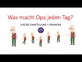 Was macht Opa jeden Tag?| Deutsch lernen| Learn German