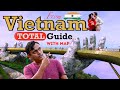 Vietnam complete budget trip guide from india using map  including 11 days itinerary with costing