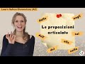 19 Learn Italian Elementary A2 Le Preposizioni Articolate Prepositions Articles 