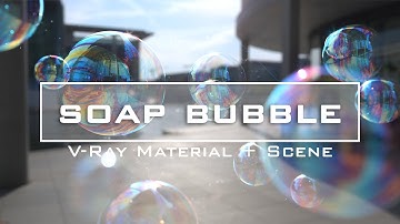 SOAP BUBBLE MATERIAL + SCENE || VRAY FOR SKETCHUP ||