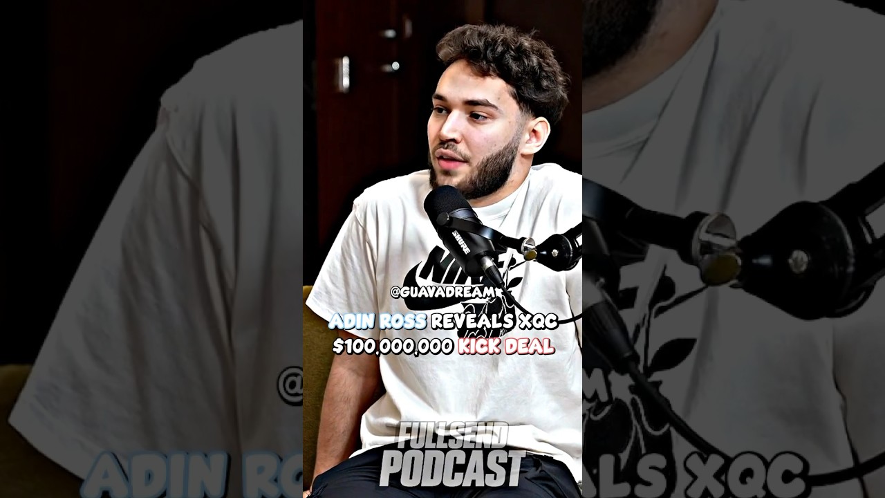 adin ross reveals xqc’s $100,000,000 kick deal