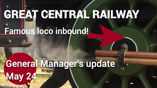 Great Central Railway News May 2024