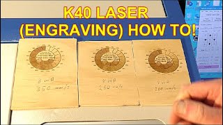 K40 LASER (ENGRAVING) HOW TO!