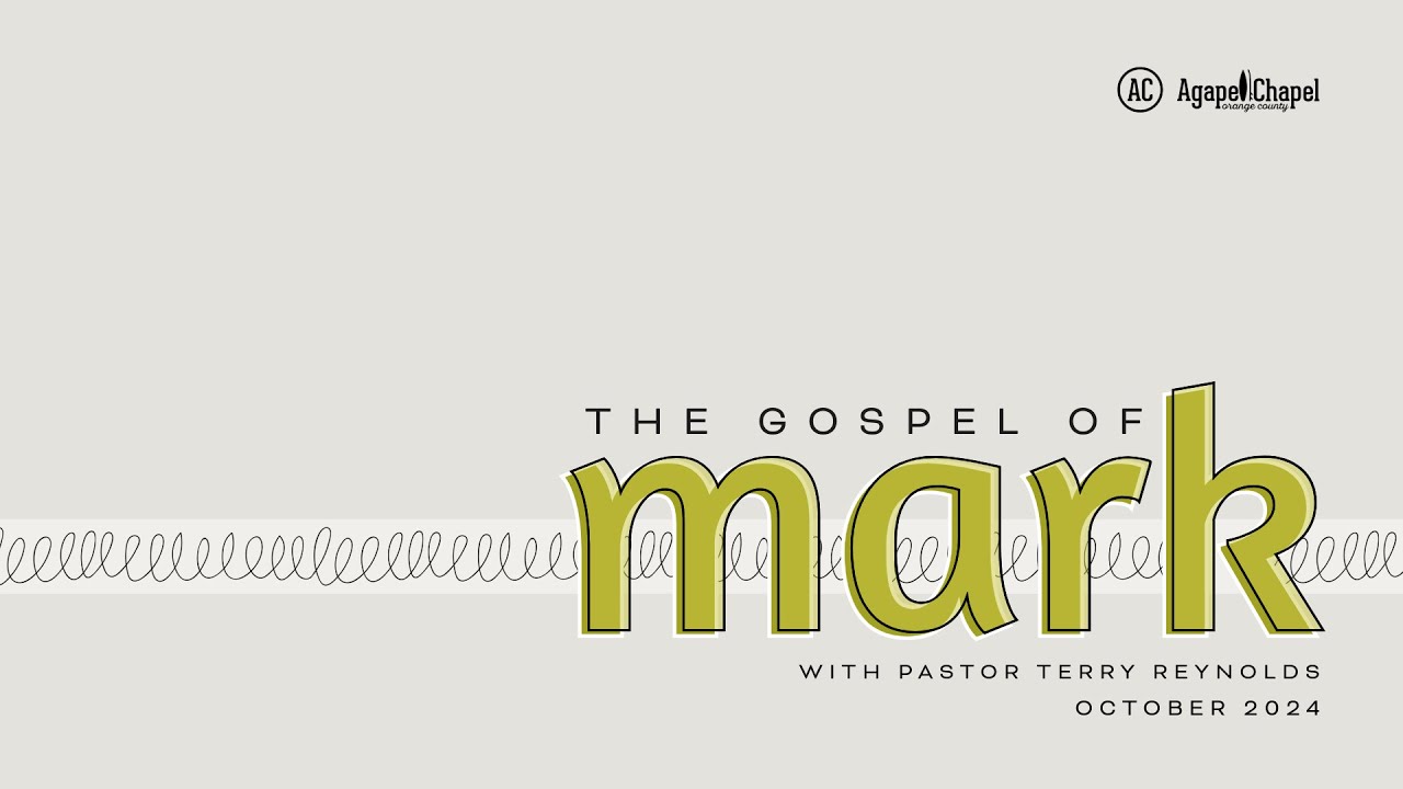 Pastor Terry Reynolds teaches from chapter 1 in the gospel of Mark with a message entitled, "The Good News of Jesus Christ."

Agape Chapel OC is currently teaching through the gospel of Matthew on Thursday Evenings @ 6:30pm PST. Join us at our home location in Costa Mesa, or watch the services live online at https://www.agapechapeloc.org/.