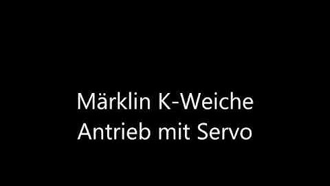 Servoantrieb für Märklin K-Weiche | Directors Cut