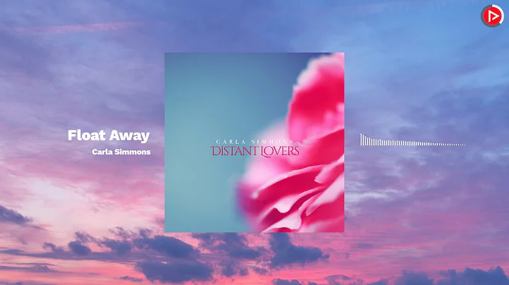Carla Simmons - Float Away