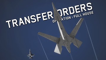 DCS Cinematics : Transfer Orders