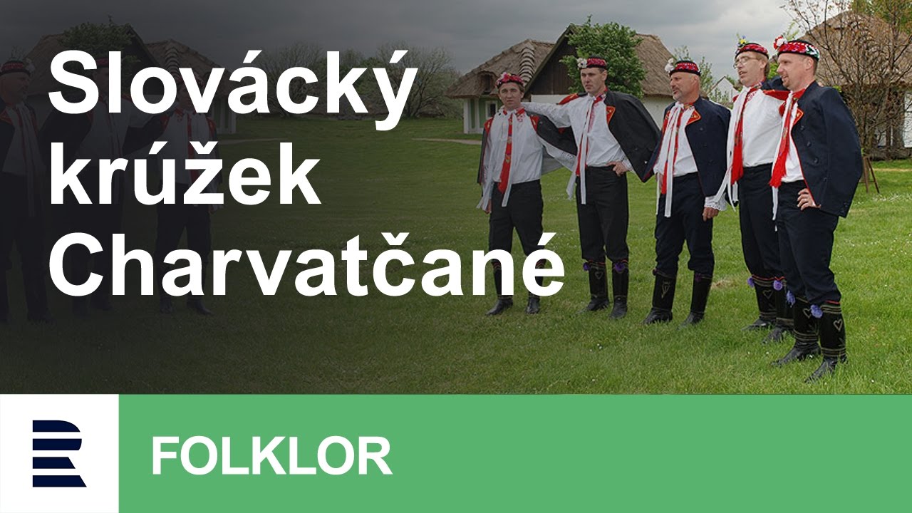 Krásné podlužácké písně od Slováckého krúžku Charvatčané