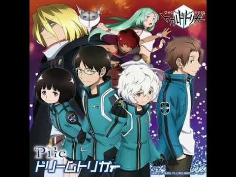 World Trigger OP [ Dream Trigger ]FULL