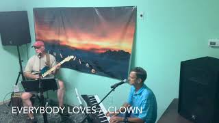 Video thumbnail of "Everybody Loves A Clown (Gary Lewis & the Playboys Cover)"