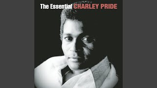 Kiss an Angel Good Mornin' - Charley Pride