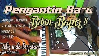 Pengantin baru | lagu gambus bikin baper !! | malam pertama malu-malu | karaoke gambus