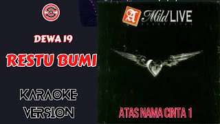 KARAOKE Restu Bumi Live Performance  | Karaoke Version | Once | Dewa | Dewa19 | Live Atas Nama Cinta